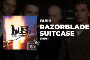 BUSH RAZORBLADE SUITCASE ALBUM REVIEW 1996 THESE GO TO ELEVEN Bush – Deconstructed (1997) Review