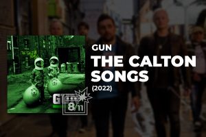 album review gun the calton songs 2022 Gun – Taking On The World (1989) Review