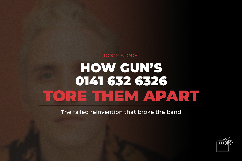 The Story Of… Gun’s Failed 0141 632 6326 Album