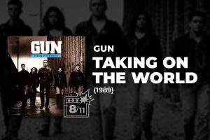 album review gun taking on the world Gun – Gallus (1992) Review
