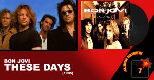 BON JOVI THESE DAYS REVIEW TO 11 HEADEr 2 Bon Jovi: Keep The Faith (1992) Review