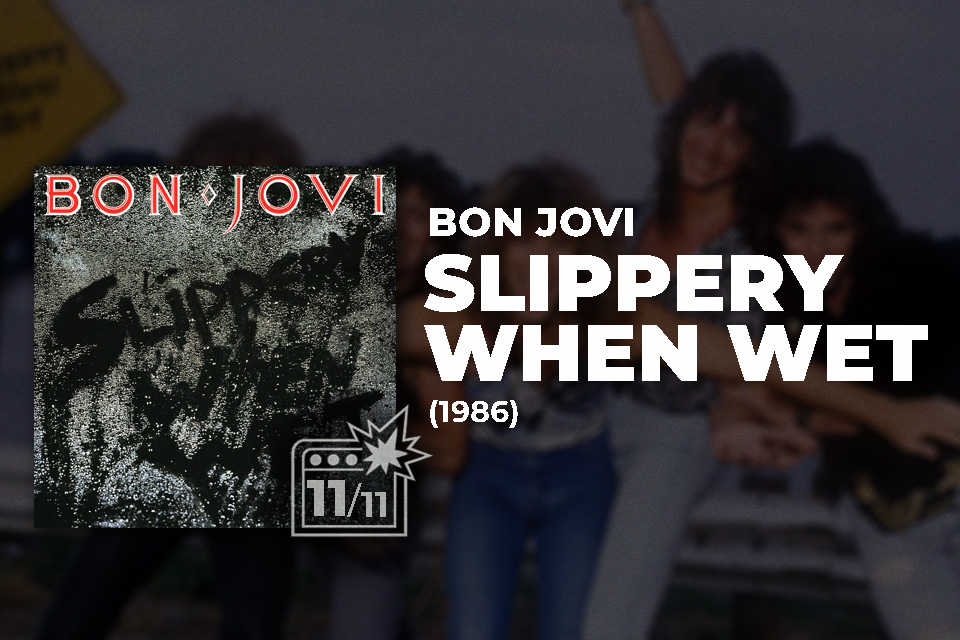 Bon Jovi – Slippery When Wet (1986) Review