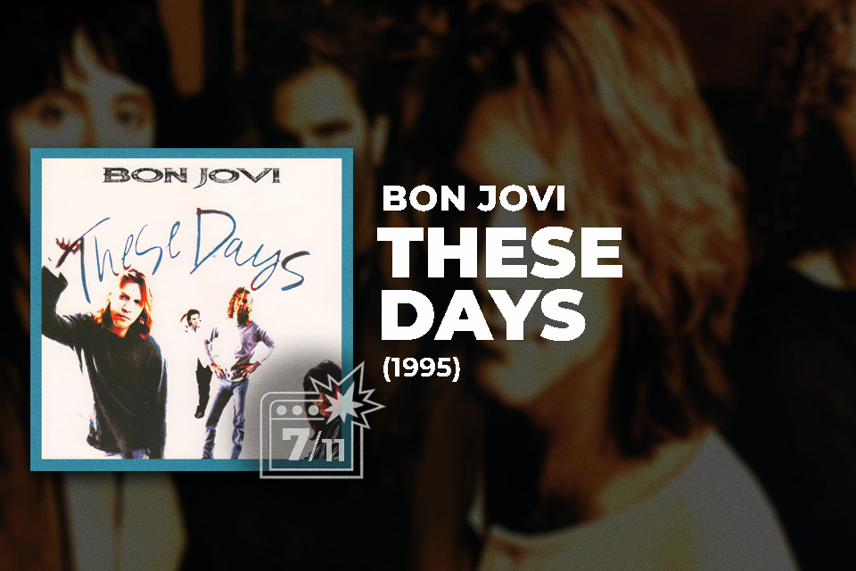 Bon Jovi – These Days (1995) Review
