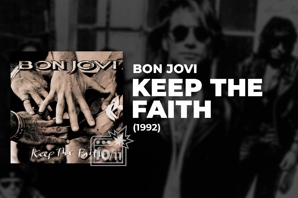 Bon Jovi: Album Reviews & Discography 16 Bon Jovi Keep The Faith review