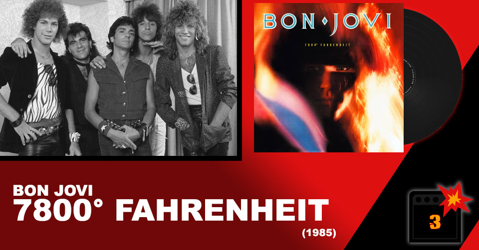 Bon Jovi 7800 Fahrenheit review