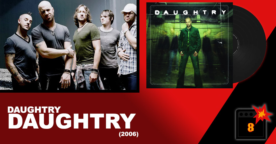 Daughtry: Daughtry (2006) Review